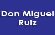 Don Miguel Ruiz Birthday Discount